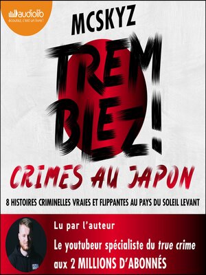 cover image of Tremblez ! Crimes au Japon